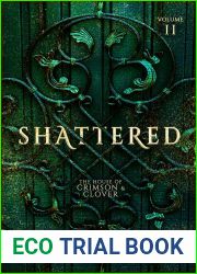Shattered (House of Crimson and Clover #2)