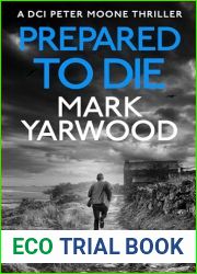 PREPARED TO DIE: A gripping British detective crime thriller