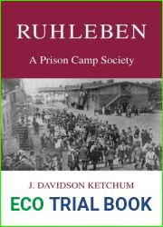 Ruhleben: A Prison Camp Society