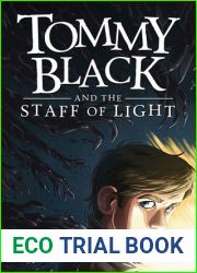 Tommy Black and the Staff of Light (Tommy Black #1)