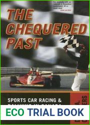 Chequered Pasts: Sports Car Racing and Rallying in Canada, 1951-1991
