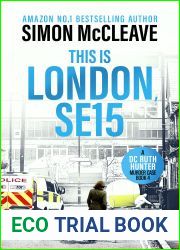 This is London, SE15 (DC Ruth Hunter Murder Case #4)