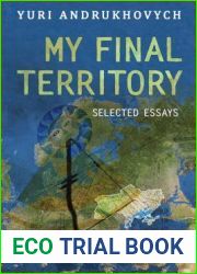 My Final Territory: Selected Essays