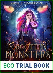 Forgotten Monsters (Dark Falls Academy)