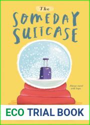 The Someday Suitcase