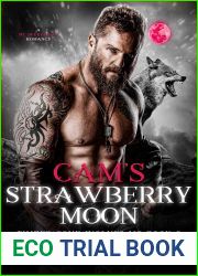 Cam|s Strawberry Moon (Timber Cove Wolves MC Book 5)