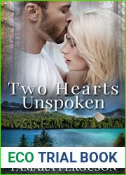 Two Hearts Unspoken (Two Hearts Wounded Warrior Romance, #2)
