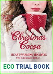 Christmas Cocoa (Heartwarming Holidays Sweet Romance, #2)