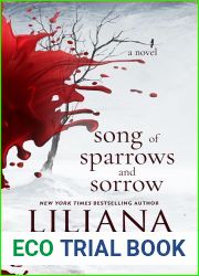 Song of Sparrows and Sorrow