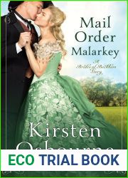 Mail Order Malarkey (Brides of Beckham, #36)