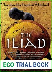 The Iliad: (The Stephen Mitchell Translation)