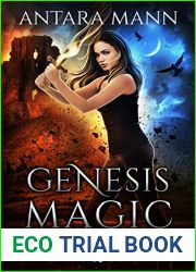 Genesis Magic (Half-Goddess Chronicles, #4)
