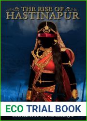 The Rise of Hastinapur (Hastinapur, #2)