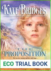 The Proposition (Canadian Mounties, #4; Reid Brothers Trilogy, #1)