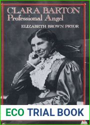 Clara Barton, Professional Angel