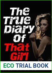 The True Diary of That Girl