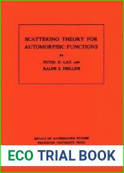 Scattering Theory for Automorphic Functions. (AM-87), Volume 87 (Annals of Mathematics Studies, 87)