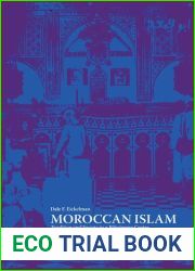 Moroccan Islam: Tradition and Society in a Pilgrimage Center