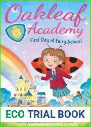 Oakleaf Academy: First Day at Fairy School (Oakleaf Academy, 1)