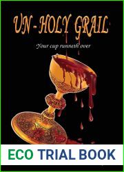 Un-Holy Grail (Un-Holy Grail, #1)