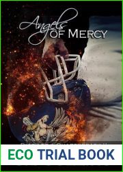 Angels of Mercy - Diary of a Quarterback - Part II
