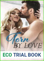 Torn by Love (Scarred by Love, #4)