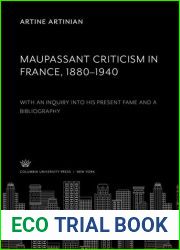 Maupassant criticism in France, 1880-1940;