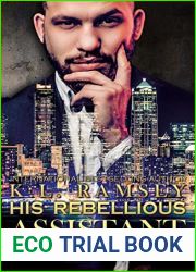 His Rebellious Assistant (The Billionaire Boys Club Book 6)