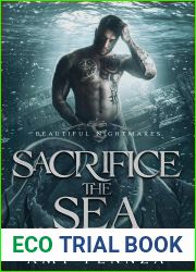 Sacrifice the Sea (Beautiful Nightmares, #3)