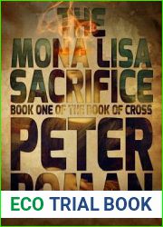 The Mona Lisa Sacrifice (The Book of Cross, #1)