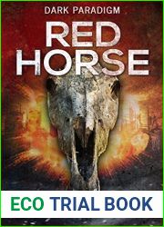 Red Horse (A Dark Paradigm Conspiracy Thriller Book 2)