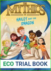 The Mythics #2: Hailey and the Dragon