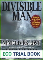 DIVISIBLE MAN - NINE LIVES LOST