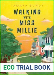 Walking with Miss Millie