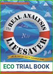 The Real Analysis Lifesaver