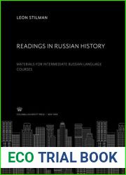 READINGS IN RUSSIAN HISTORY MATERIALS FOR INTERMEDIATE RUSSIAN LANGUAGE COURSES