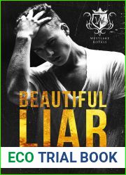 Beautiful Liar : A Dark College Bully Romance Prequel (Westlake Royals)