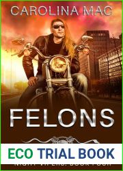 Felons (Night Vipers, #4)