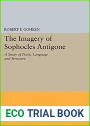 Imagery of Sophocles Antigone (Princeton Legacy Library)