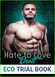 Hate to Love Brett: Dark BWWM Bully Romance (Crestview Institute Book 1)