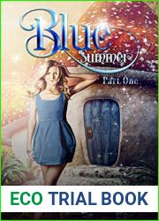 Blue Summer Part One