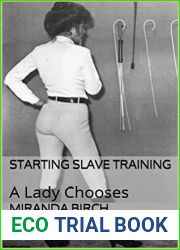 Starting Slave Training: A Lady Chooses (Mistress Mandy Book 1)