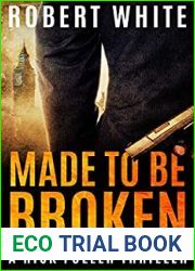 Made to be Broken (Rick Fuller #7)