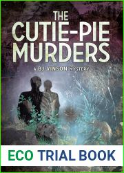 The Cutie-Pie Murders (A BJ Vinson Mystery, #7)