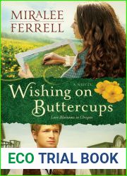 Wishing on Buttercups (Love Blossoms in Oregon, #2)