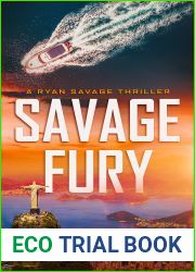 Savage Fury (Ryan Savage Thriller, #7)