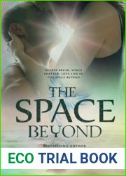 The Space Beyond (The Book of Phoenix, #2)