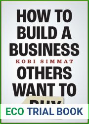 How to Build a Business Others Want to Buy