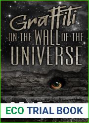 Graffiti on the Wall of the Universe (Sorrow Falls Book 3)