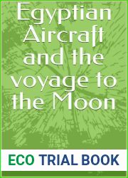 Egyptian Aircraft and the voyage to the Moon